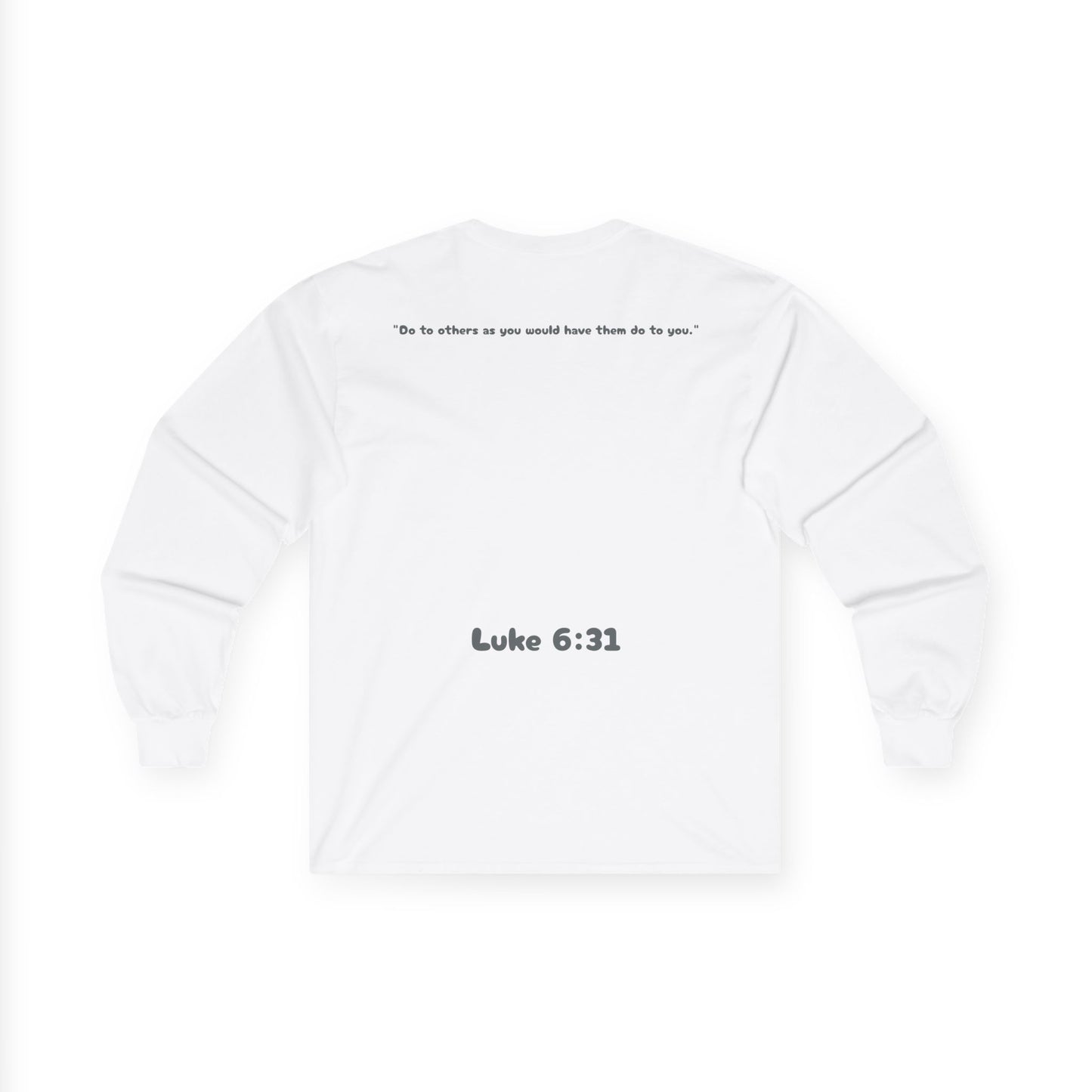 Faith-Inspired Unisex Long Sleeve Tee, Inspirational Shirt, Christian Gift, Bible Verse Apparel, Choose God, Luke 6:31