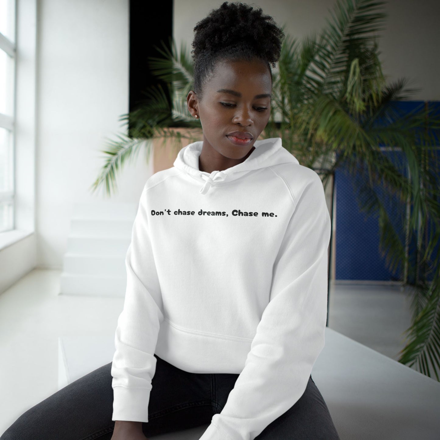 Unisex Motivational Hoodie - Don't Chase Dreams, Chase Me - Cozy Everyday Wear, Inspirational Gift, Perfect for Relaxing, Birthdays, [...]